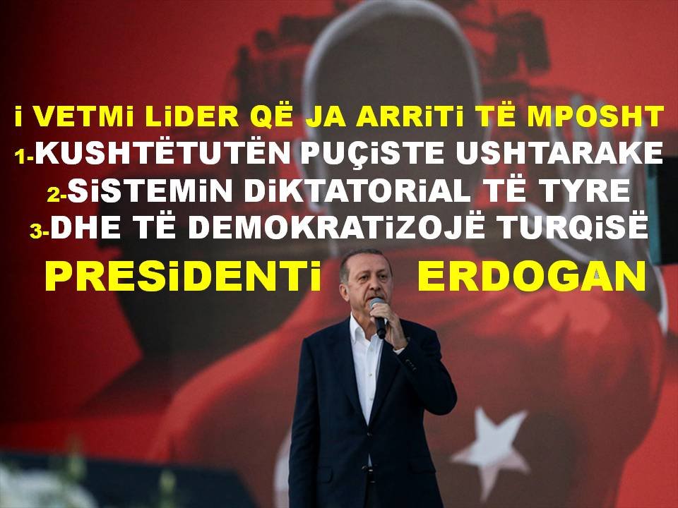 “PO-EVET” PRESIDENT ERDOGAN -THA POPULLI TURK