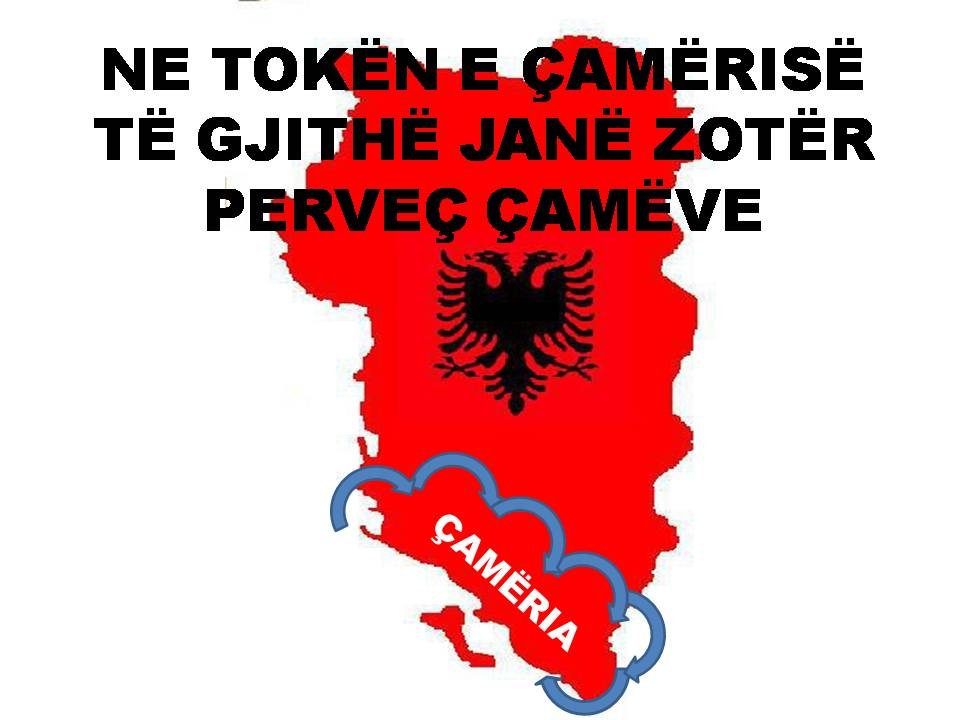 NE TOKËN E ÇAMËRISË TË GJITHË JANË ZOTËR PERVEÇ ÇAMËVE