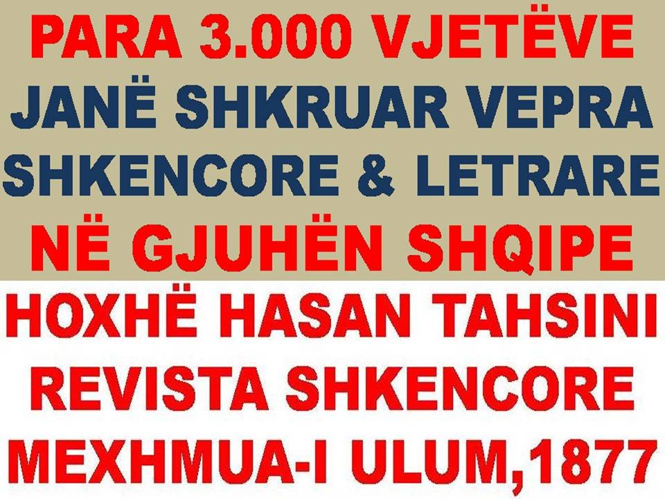Para 3000 vjetëve janë shkruar vepra shkencore dhe letrare në gjuhën shqipe