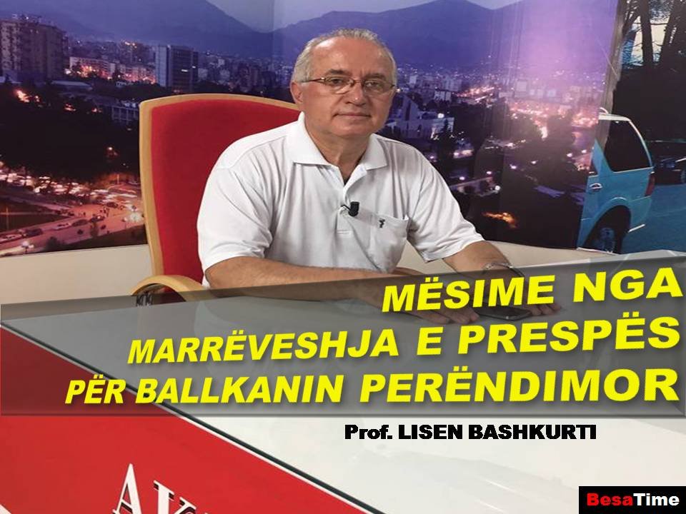 MËSIME NGA MARRËVESHJA E PRESPËS PËR BALLKANIN PERËNDIMOR