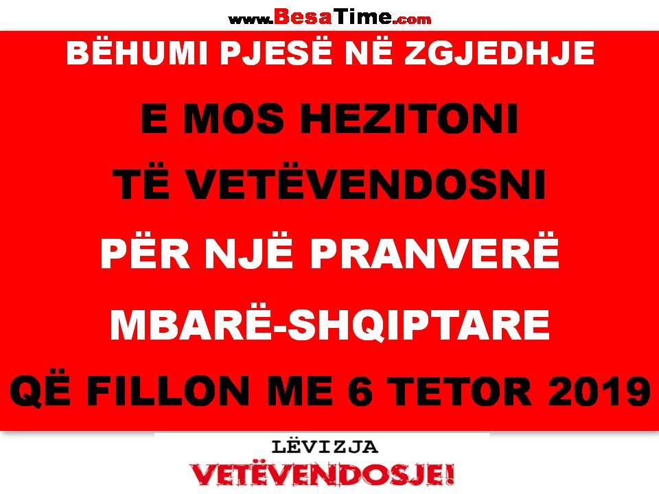 SHQIPTARË TË SHQIPËRISË NXITONI SE KENI TË DREJTËN LIGJORE TË BËHENI PJESË VETËVENDOSËSE PËR PRANVERËN SHQIPTARE ME 6 TETOR