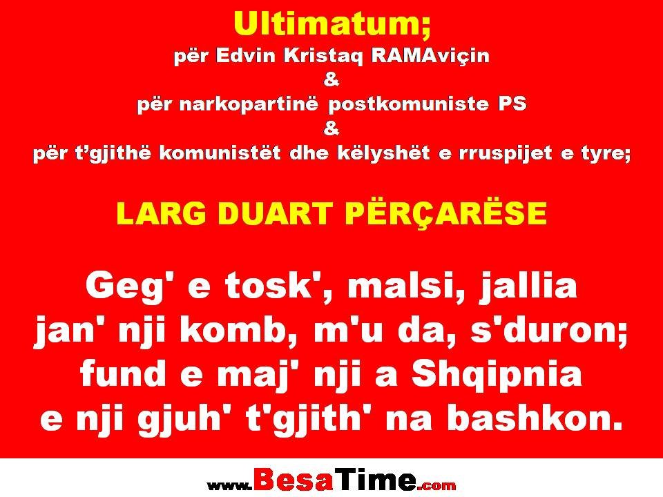 NUK JANË SHQIPTARË SHQIPFOLËSIT E EMËRUAR SI “SHQIPTARË ARBËRORE!?” E EDHE "KOMUNISTAT" SË BASHKU ME QEVERINË E SOTME