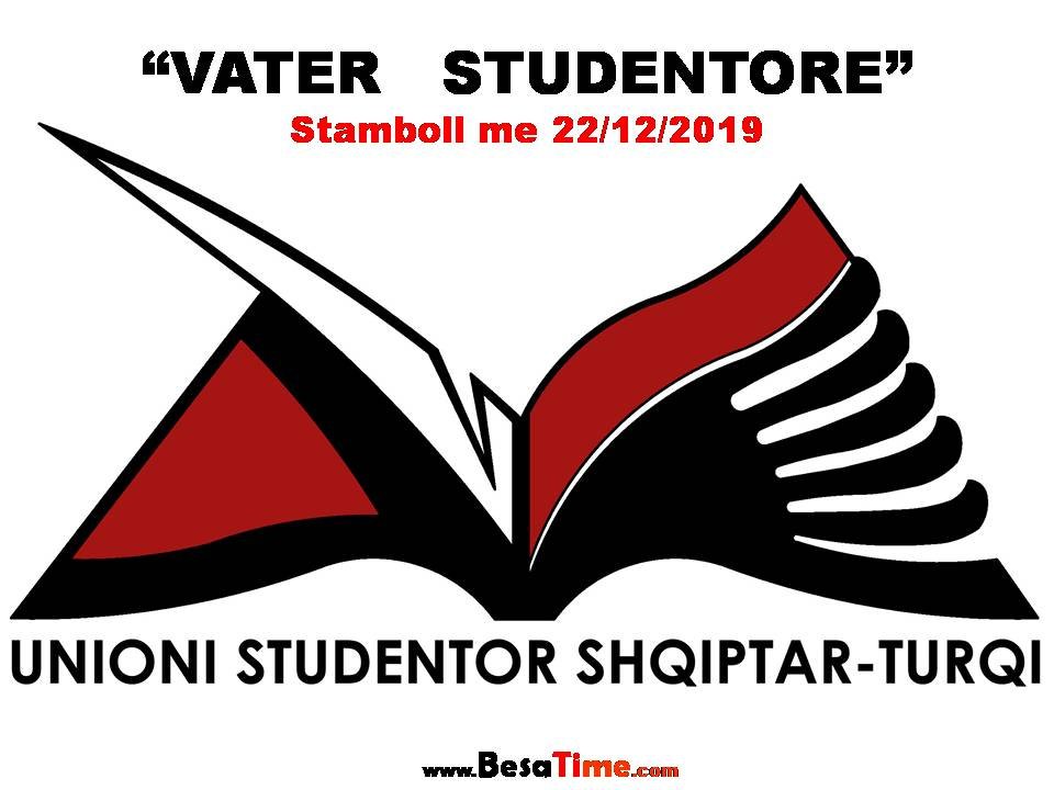 "VATER STUDENTORE" NGA UNIONI STUDENTOR SHQIPTAR-TURQI