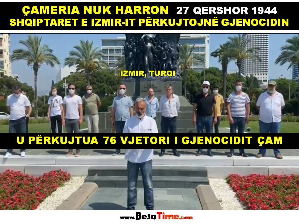 ÇAMERIA NUK HARRON, SHQIPTARET E IZMIR-IT PËRKUJTOJNË 76 VJETORIN E GJENOCIDIT ÇAM