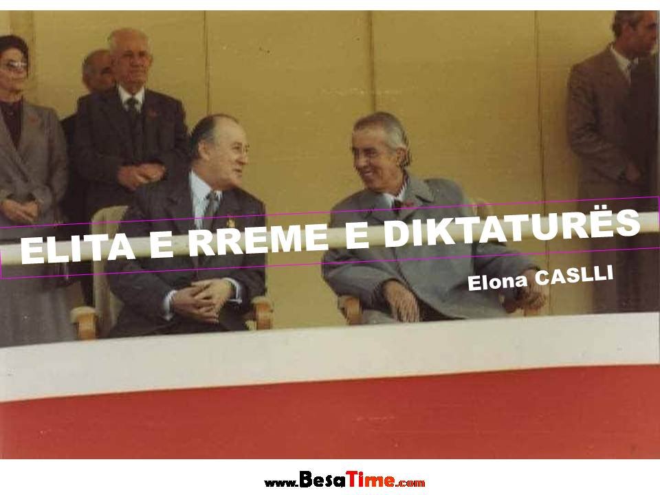 ELITA E RREME E DIKTATURËS