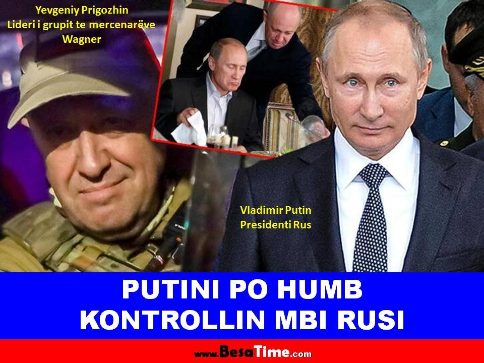 PUTINI PO HUMB KONTROLLIN MBI RUSI